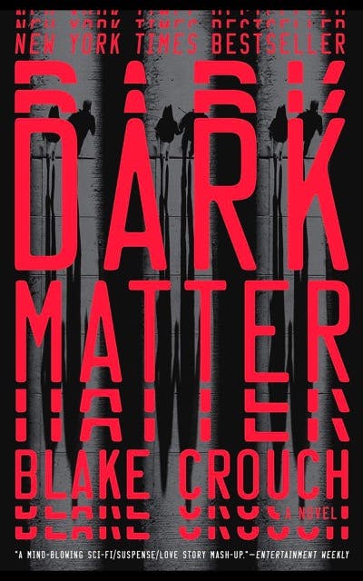 Dark Matter by Blake Crouch book cover
