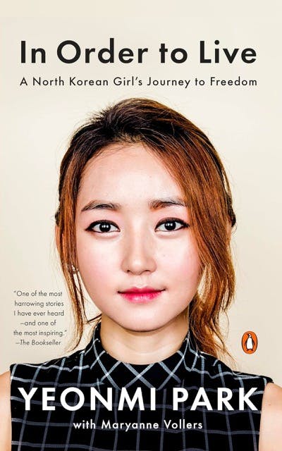 In Order to Live by Yeonmi Park book cover
