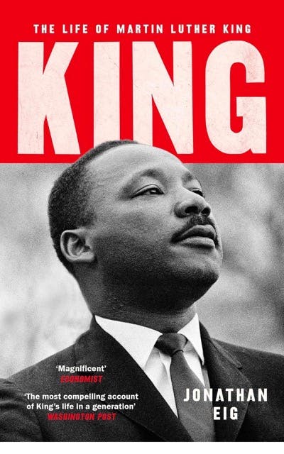 King: The Life of Martin Luther King by Jonathan Eig book cover
