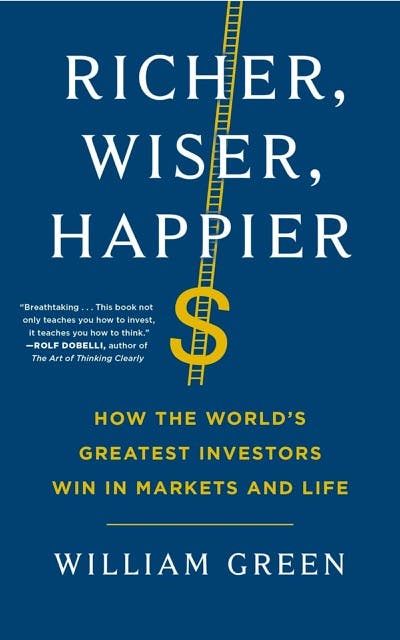 Richer Wiser Happier by William Green book cover