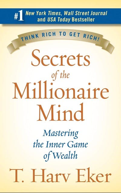 Secrets of the Millionaire Mind by T. Harv Eker book cover
