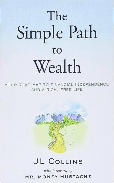 The Simple Path to Wealth by JL Collins book cover