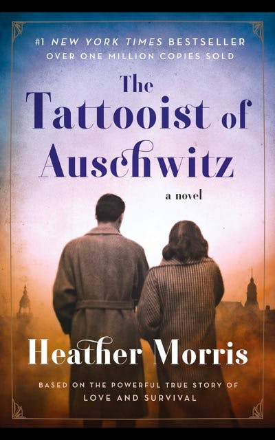 The Tattooist of Auschwitz by Heather Morris book cover